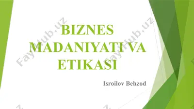 biznes madaniyati va etikasi — PPTX