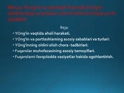 yong'in va portlash havoda bo‘lgan obeklardagi avariyalar — PPT