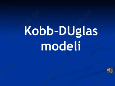 kobb-douglas modeli — PPTX