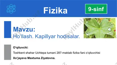 ho‘llash. kapillyar hodisalar — PPTX