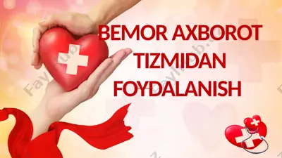 bemor axborot tizmidan foydalanish — PPTX