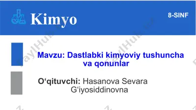 kimyo darsi — PPT