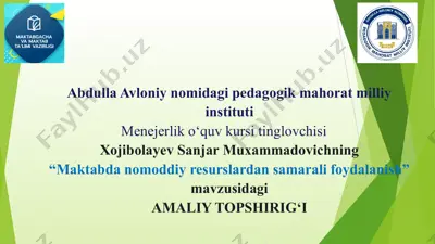 "maktabda nomoddiy resurslardan samarali foydalanish" — PPT