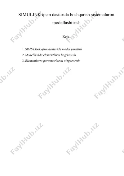 simulink qism dasturida boshqarish sistemalarini modellashtirish — DOCX