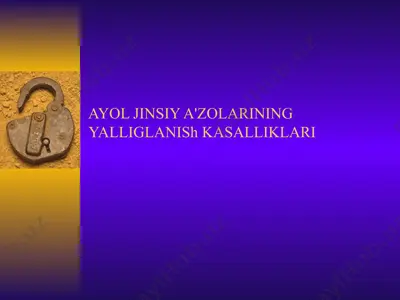 ayol jinsiy a'zolarining yallig'lanish kasalliklari — PPT