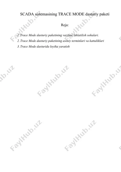 scada sistemasining trace mode dasturiy paketi — DOCX