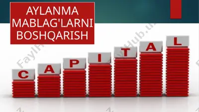 aylanmamablag‘larning mazmuni va ahamiyati — PPTX