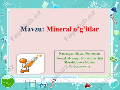 mineral o'g'itlar — PPT