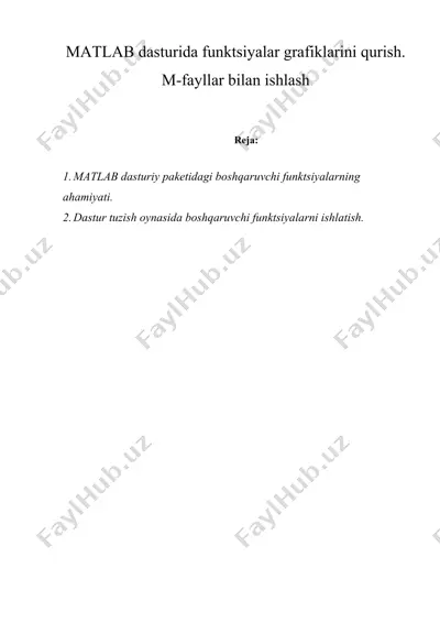 matlab dasturida funktsiyalar grafiklarini qurish. m-fayllar bilan ishlash — DOCX