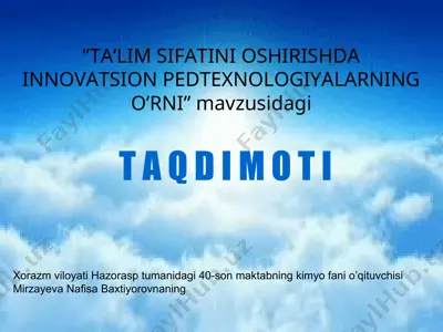 kimyo fanining o'qitilishi — PPT