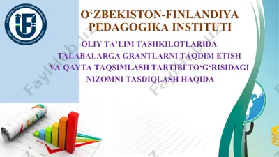 oliy ta'lim tashkilotlarida talabalarga grantlarni taqdim etish va qayta taqsimlash tartibi to'g'risidagi nizom — PPT