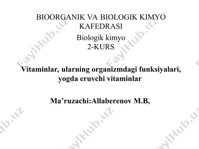 vitaminlar, ularning organizmdagi funksiyalari, yogda eruvchi vitaminlar — PPT
