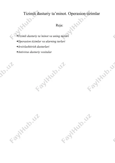 tizimli dasturiy ta’minot. operasion tizimlar — DOCX