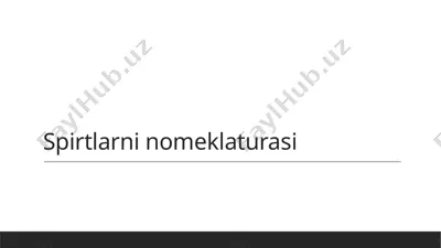 spirtlarni nomeklaturasi — PPTX