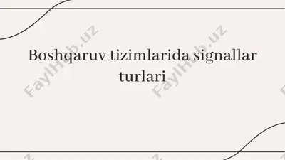 boshqaruv tizimlarida signallar turlari — PDF