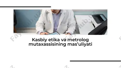 kasbiy etika va metrolog mutaxassisining mas’uliyati — PDF