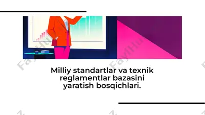 milliy standartlar va texnik reglamentlar bazasini yaratish bosqichlari — PDF