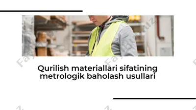 qurilish materiallari sifatining metrologik baholash usullari — PDF
