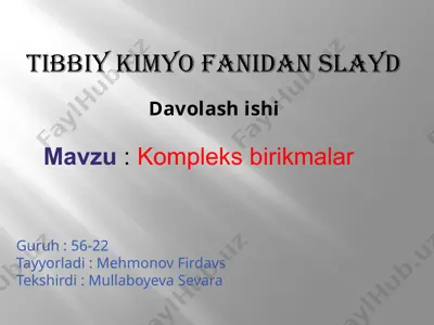 tibbiy kimyo fanidan slayd — PPTX