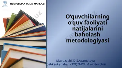 o‘quvchilarning o‘quv faoliyati natijalarini baholash metodologiyasi — PPT