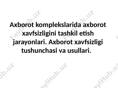axborot xavfsizligi — PPTX