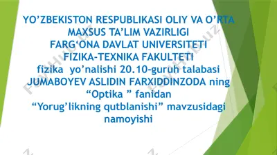 "optika fanidan yorug’likning qutblanishi" — PPTX