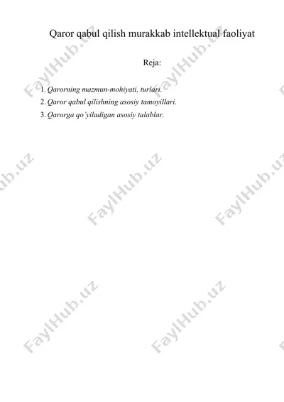 qaror qabul qilish murakkab intellektual faoliyat — DOCX