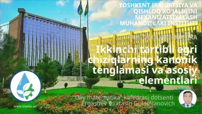 ikkinchi tartibli egri chiziqlarning kanonik tenglamasi va asosiy elementlari — PPTX