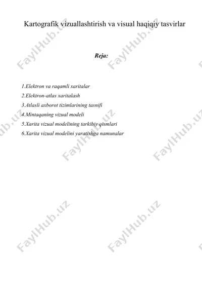 kartografik vizuallashtirish va visual haqiqiy tasvirlar — DOC