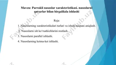 nasoslar va nasosstansiyalardan foydalanish va diagnostikasi — PPTX
