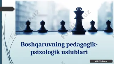 boshqaruvning pedagogik-psixologik uslublari — PPTX