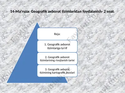 geografik axborot tizimlari — PPTX