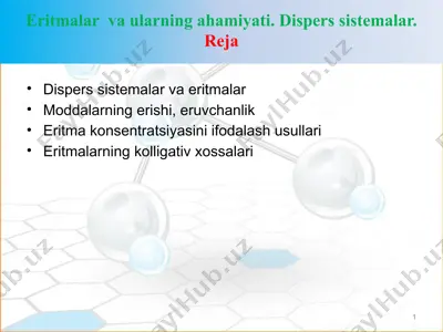 disperssistemalar va eritmalarni o'rganish — PPTX