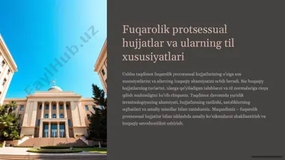 fuqarolik protsessual hujjatlar va ularning til xususiyatlari — PPTX