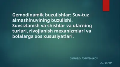 gemodinamik buzulishlar — PPTX