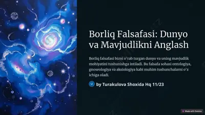 borliq falsafasi: dunyo va mavjudlikni anglash — PPTX