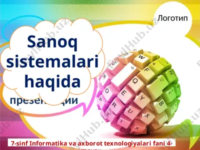 sanoq sistemalari haqida 7-sinf — PPTX