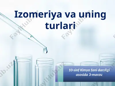 izomeriyavauningturlari — PPTX