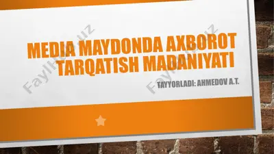 mediamaydonning axborot tarqatish madaniyati — PPTX