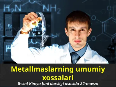 metallmaslarning umumiy xossalari — PPTX