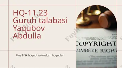 mualliflik huquqi va turdosh huquqlar — PPTX