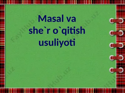 masal va she'r o'qitish usuliyoti — PPTX