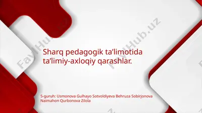 sharq pedagogik ta'limoti va dasturiy-axloqiy qarashlar — PPTX