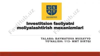 investitsion faoliyatni moliyalashtirish mexanizmlari — PPTX