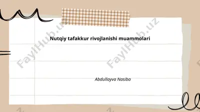 nutqiy tafakkur rivojlanishi muammolari — PPTX