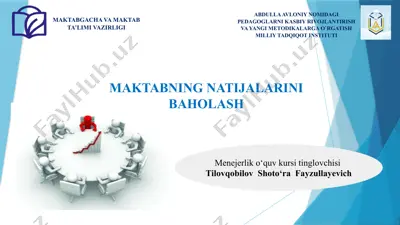 maktabning natijalarini baholash — PPTX