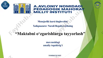 maktabni o‘zgarishlar gatayyorlash — PPTX