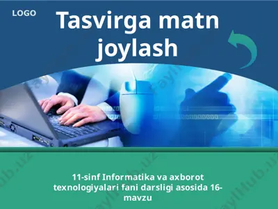tasvirga matn joylash 11-sinf — PPTX