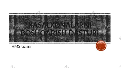 kasalxonalarniboshqarishdasturi — PPTX