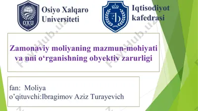 zamonaviy moliyaning mazmun-mohiyati va uni o‘rganishning obyektiv zarurligi — PPT